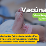 Vacúnalo – Virus Respiratorio Sincicial (VRS)